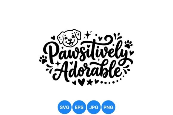 Pawsitively Adorable Dog Quote Art Review