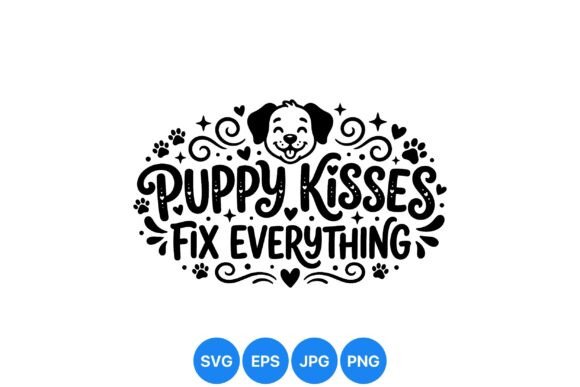 Puppy Kisses Cute Dog Quote Review